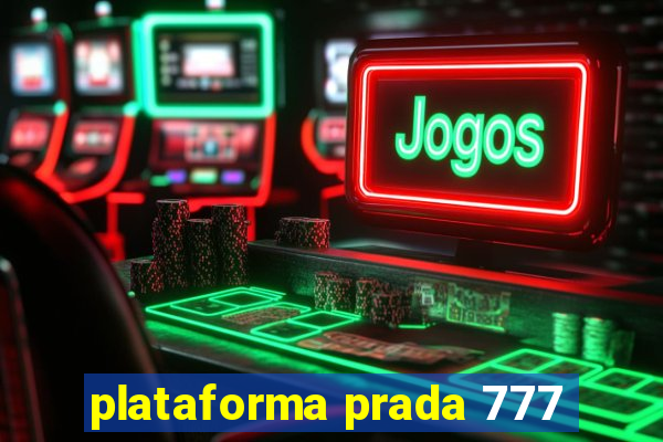 plataforma prada 777